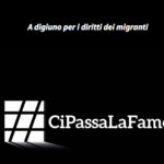 #CiPassaLaFame, una giornata senza mangiare per i diritti dei migranti